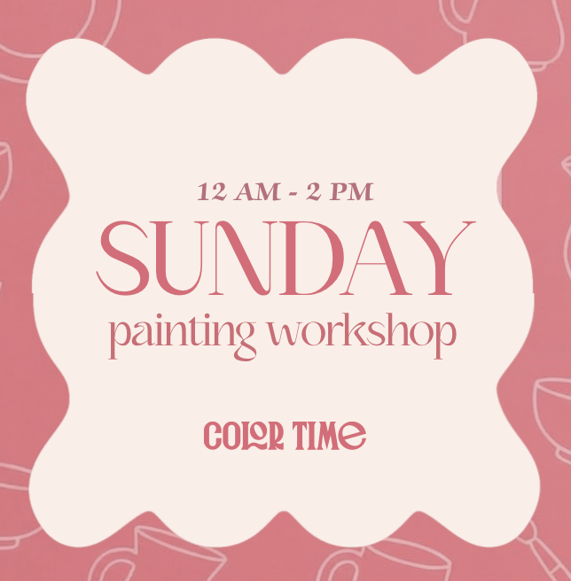 Sunday Painting Workshop